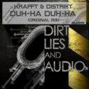 Kraft & Distrikt - Duh-Ha Duh-Ha