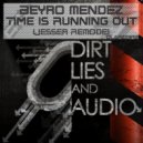 Beyro Mendez - Time Is Running Out