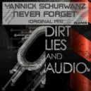 Yannik Schurwanz - Never Forget