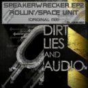 SpeakerWrecker - Rollin'