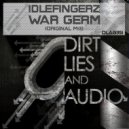 IdelFingerz - War Germ