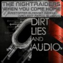 The NightRaiders - When You Come Home