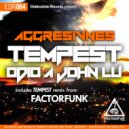 Aggresivnes - Tempest (Factorfunk Remix)