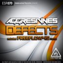 Aggresivnes - Defect