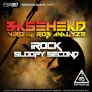 Basehead, Viro & Rob Analyze - Sloopy Seconds (Original Mix)