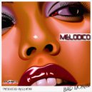 Melodico - Bad Woman