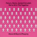 Fatum,Genix,Jaytech,Judah - We're All In This Together