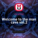 Dj Robocop - Welcome to the man cave vol.2