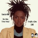 Lauryn Hill - Do Wop (That Thing)