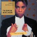 Tasmin Archer - Sweet Satellite (FINAL DJS Remix)