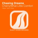 Chasing Dreams - What Little Comfort (Original Mix)