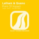 Latham & Quano - Point Of Impact (Oliver V. Lost His Faith Radio Edit)