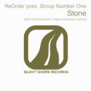 ReOrder Pres. Group Number One - Stone (Original Mix)