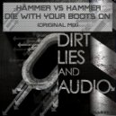 Hammer vs Hammer - Die With Your Boots On
