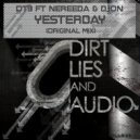 DT3 ft Nereeda & Djon - Yesterday