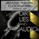 Beyond Theory - Clockwork