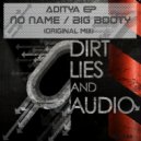 Aditya - Big Booty (Original Mix)