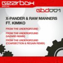 X-Pander & Raw Manners - From The Underground (Gearbox Anthem) (Vazard Remix)