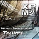 Zaa feat. Simon Latham - Trains (Spark7 Remix)