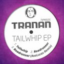 Tranan - Roadrunner (Original Mix)