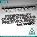 Aggresivnes & Viper X - Free Violence