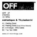 Adriatique, Thyladomid - Feeling Good (Coat Of Arms Retwerk)