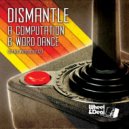 Dismantle - Word Dance