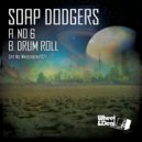 Soap Dodgers - Drum Roll