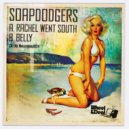 Soap Dodgers - Belly