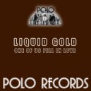 Liquid Gold - One of Us Fell in Love (7 Inch Instrumental)
