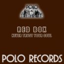 Red Box - Never Trust Your Soul (12 Inch Club Mix)