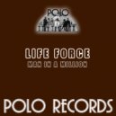 Life Force - Man in a Million