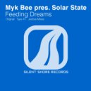 Myk Bee pres. Solar State - Feeding Dreams (Jective Remix)