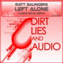 Matt Saunders - Left Alone (Alexis Mixail Remix)