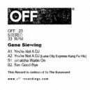 Gene Siewing - Whatcha Waitin On