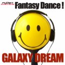 Galaxy Dream - Fantasy Dance (Radio Edit)