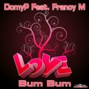 DomyP Feat Francy M - Bum Bum Love (Persian Raver Remix)