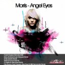 Morris - Angel Eyes (Dj Myrla & Alex Now Remix)