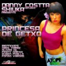 Danny Costta Feat Shiuka - Princesa De Getxo