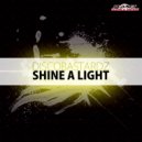 DiscoBastardz - Shine A Light