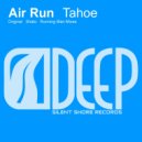 Air Run - Tahoe (Shato Remix)