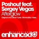 Poshout feat. Sergey Vegas - Afterglow (Oliver P pres. Stonevalley Remix)