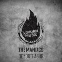 The Maniacs - De Norte A Sur