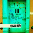 Loco Dice - How Do I Know?!