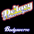 De\'lacy, Marco Gee - Bodyswerve (GRN Radio Edit)