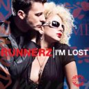 Runnerz - I'm Lost
