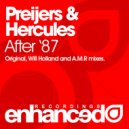 Preijers & Hercules - After 87 (A.M.R Remix)