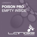 PoisonPro - Empty Inside