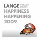 Lange ft. Tracey Carmen - Happiness Happening