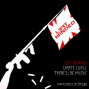 Left Minded - Empty Clips (Flash Atkins Mix)